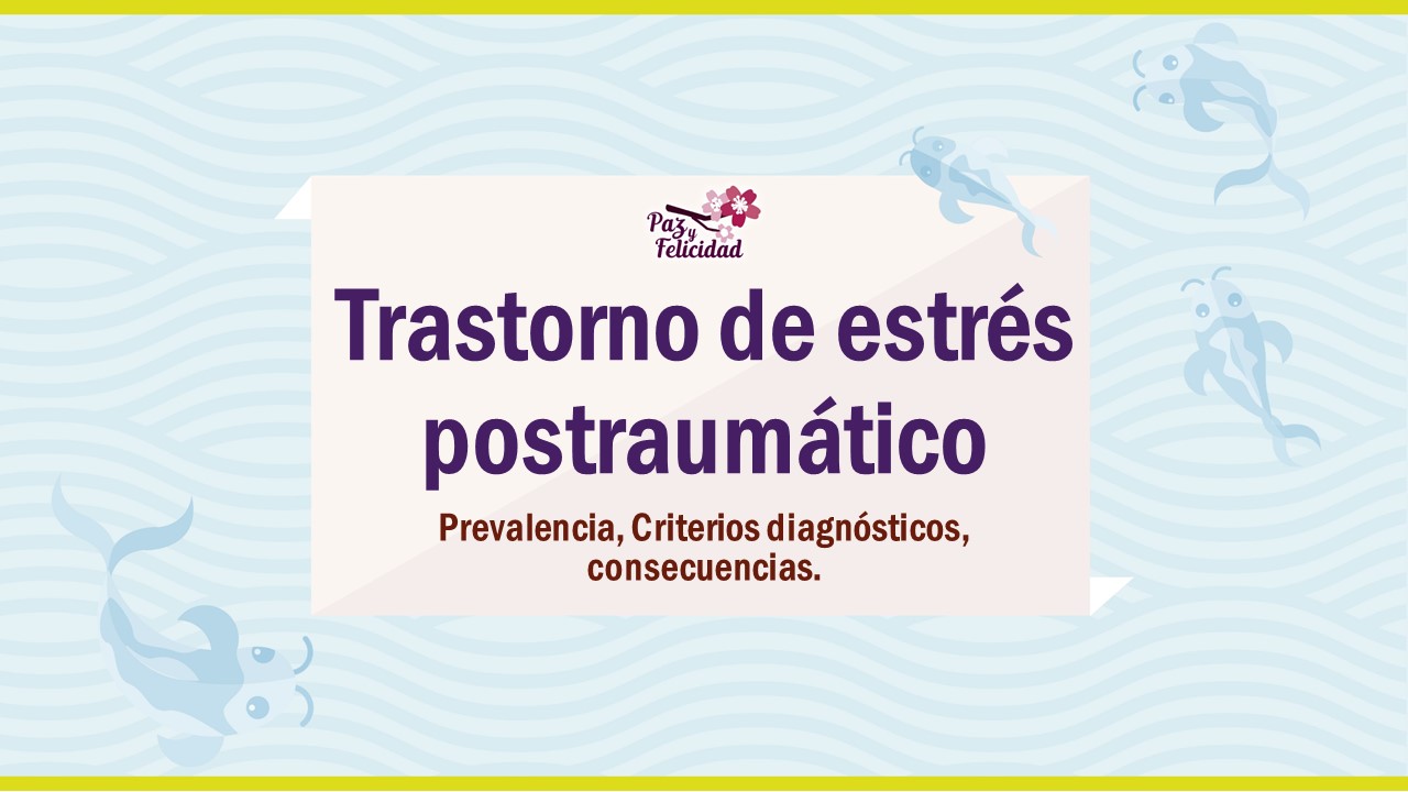 trastorno_estres_postraumatico_prevalencia_criterios_disgnosticos_consecuencias.jpg